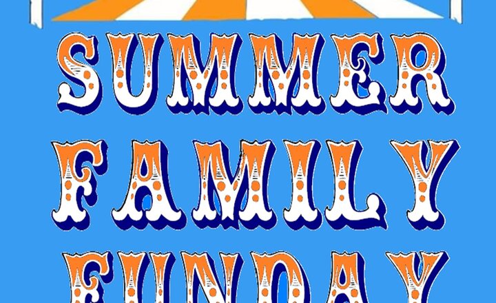 Image of Summer family Funday 2023